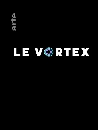 Постер фильма «Le Vortex»