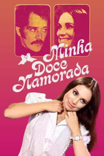 Постер фильма «Minha Doce Namorada»