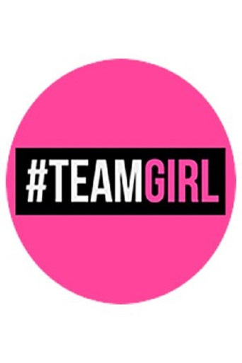Постер фильма «Team Girl»