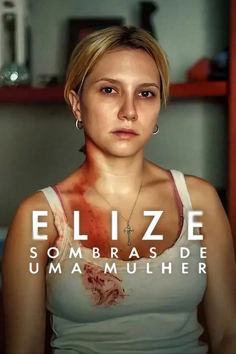 Постер фильма «Elize: Sombras de uma Mulher»