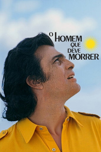 Постер фильма «O Homem Que Deve Morrer»