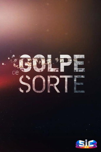 Постер фильма «Golpe de Sorte»