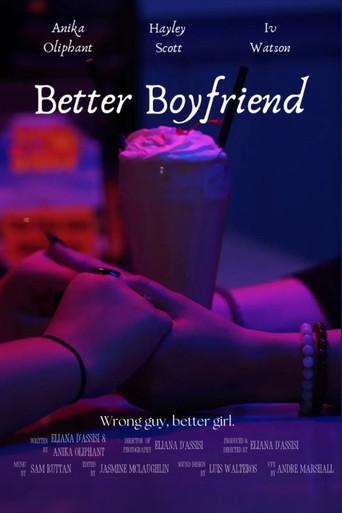 Постер фильма «Better Boyfriend»