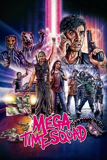 Постер фильма «Мегавременной отряд»