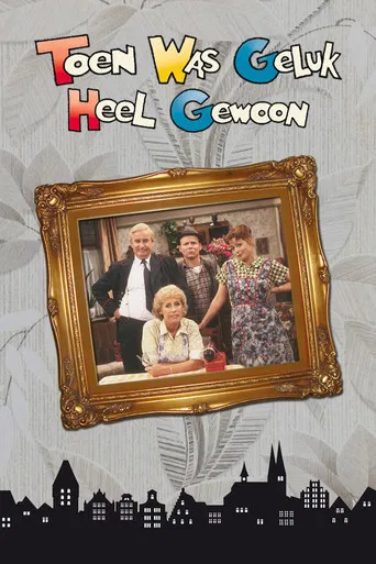 Постер фильма «Toen was geluk heel gewoon»