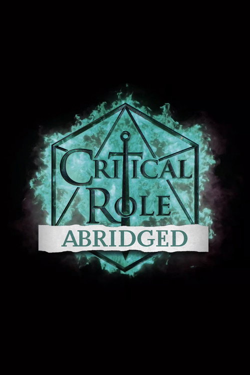 Постер: Critical Role Abridged