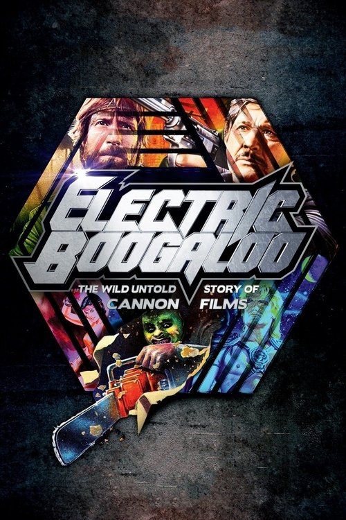 Постер: Электрическое Бугало: Дикая, нерассказанная история Cannon Films