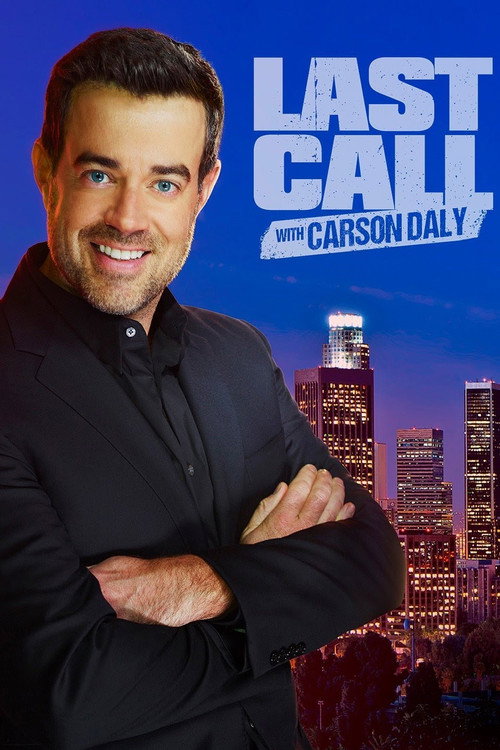 Постер: Last Call with Carson Daly