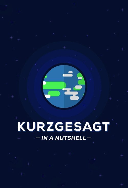 Постер: Kurzgesagt - In a Nutshell