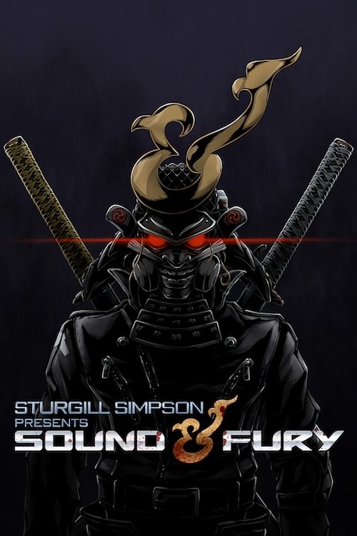 Постер: Стерджил Симпсон представляет: Sound & Fury