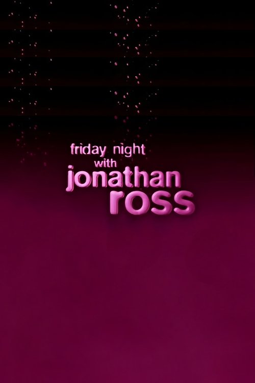 Постер: Friday Night with Jonathan Ross