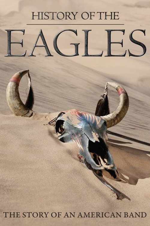 Постер: История «Eagles»