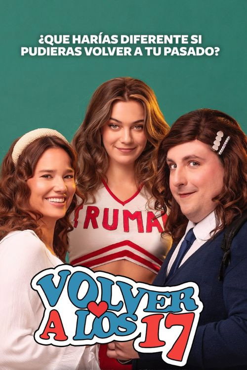 Постер: Volver a los 17
