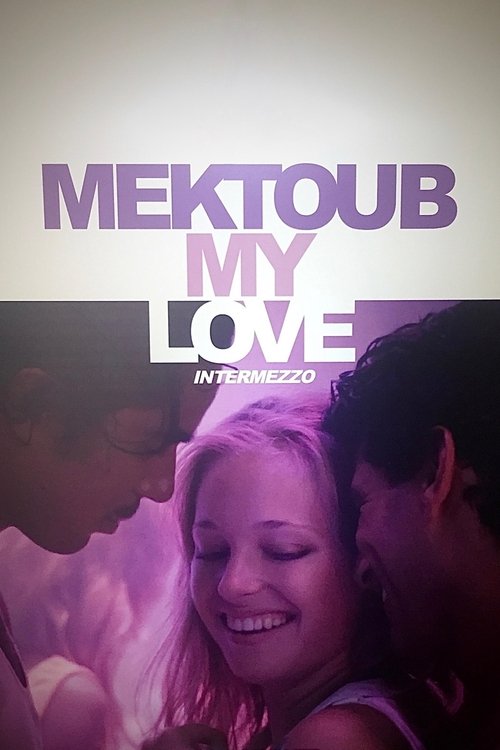 Постер: Мектуб, моя любовь 2