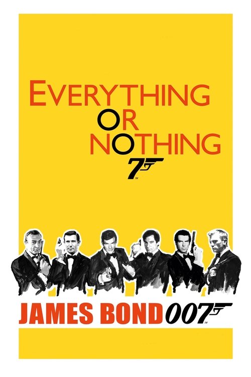 Постер: Все или ничего: Неизвестная история агента 007