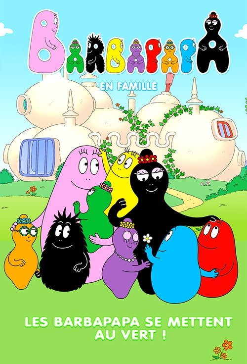 Постер: Barbapapa en famille