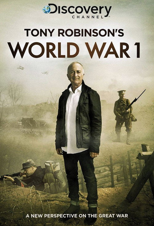 Постер: Tony Robinson's World War 1