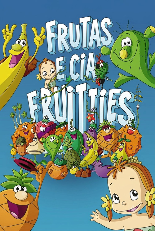 Постер: Los Fruittis