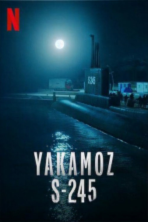 Постер: Подводная лодка Yakamoz S-245