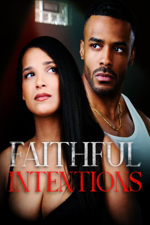 Постер: Faithful Intentions