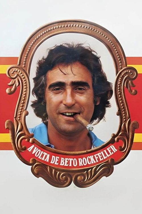 Постер: A Volta de Beto Rockfeller
