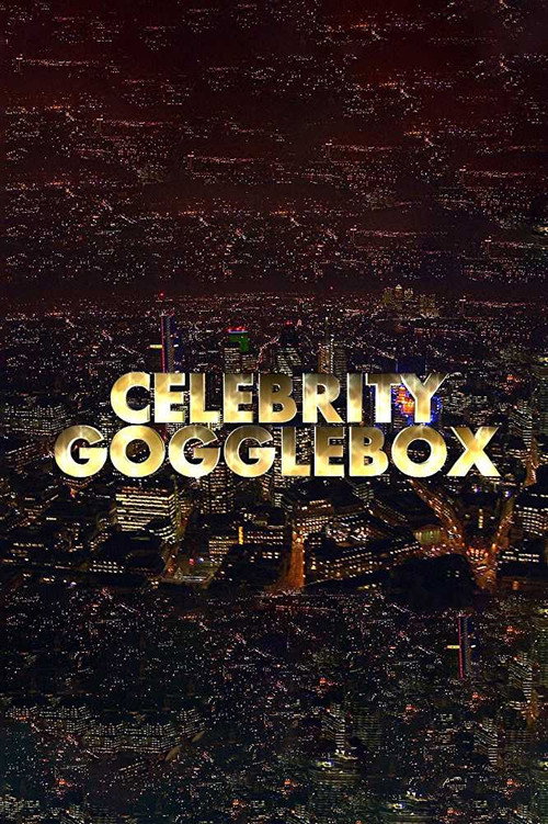 Постер: Celebrity Gogglebox