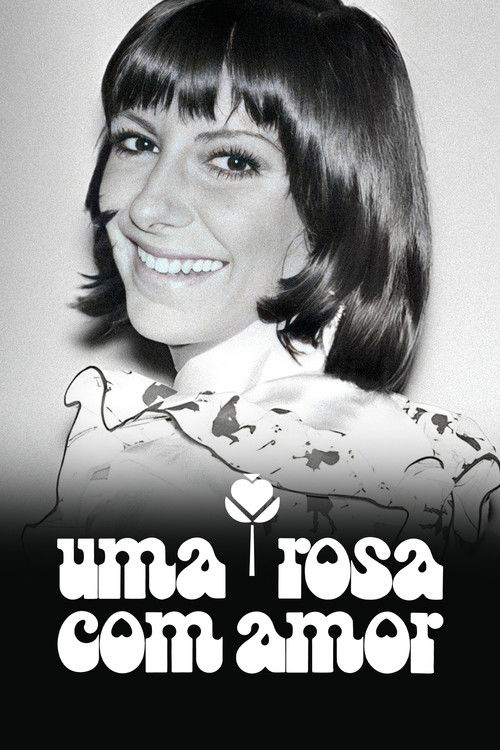 Постер: Uma Rosa com Amor