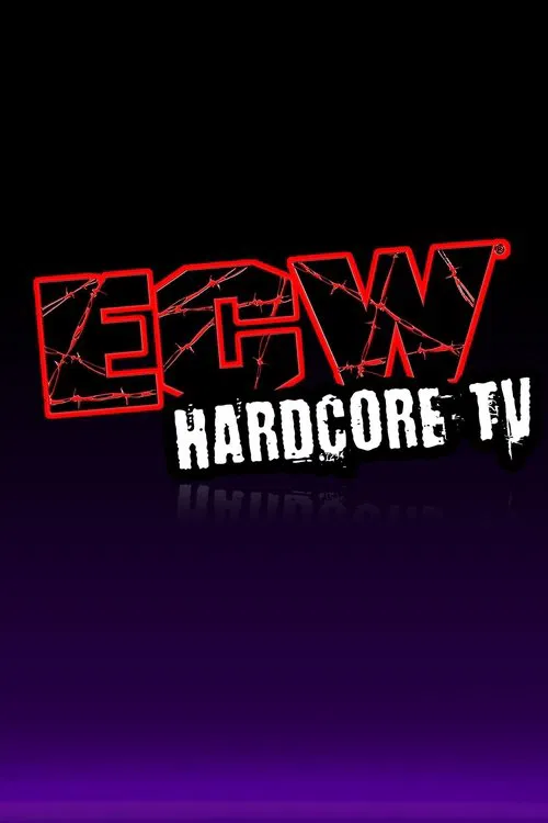 Постер: ECW Hardcore TV