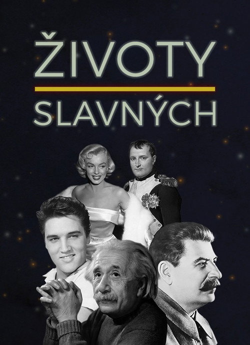 Постер: Životy slavných