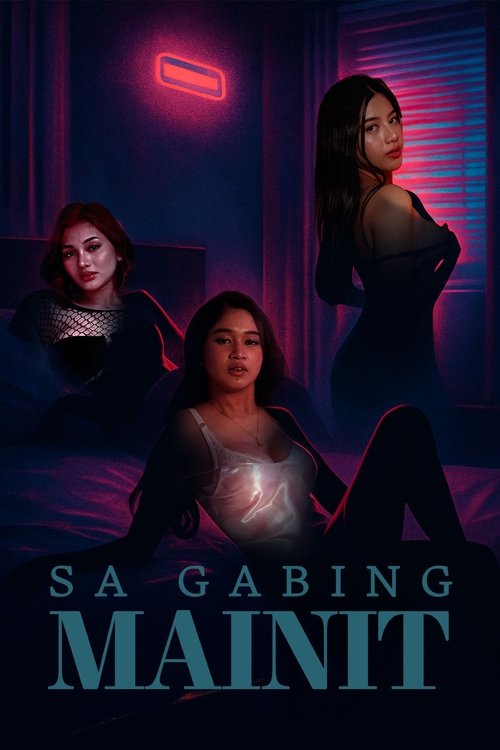 Постер: Sa Gabing Mainit