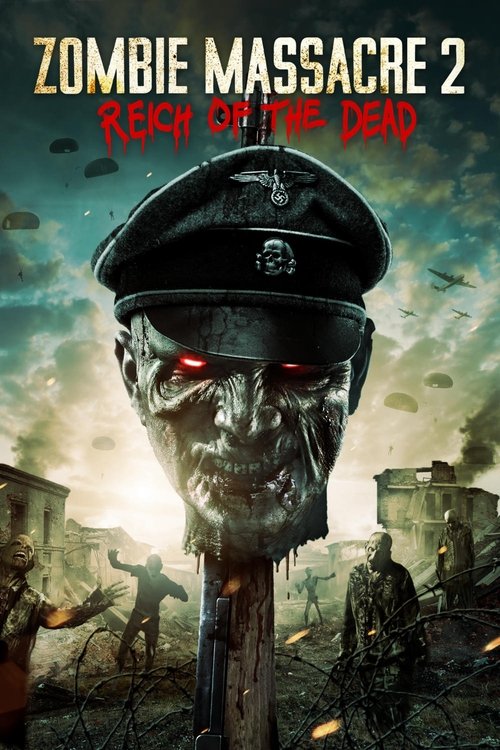 Постер: Резня Зомби 2: Рейх Мёртвых